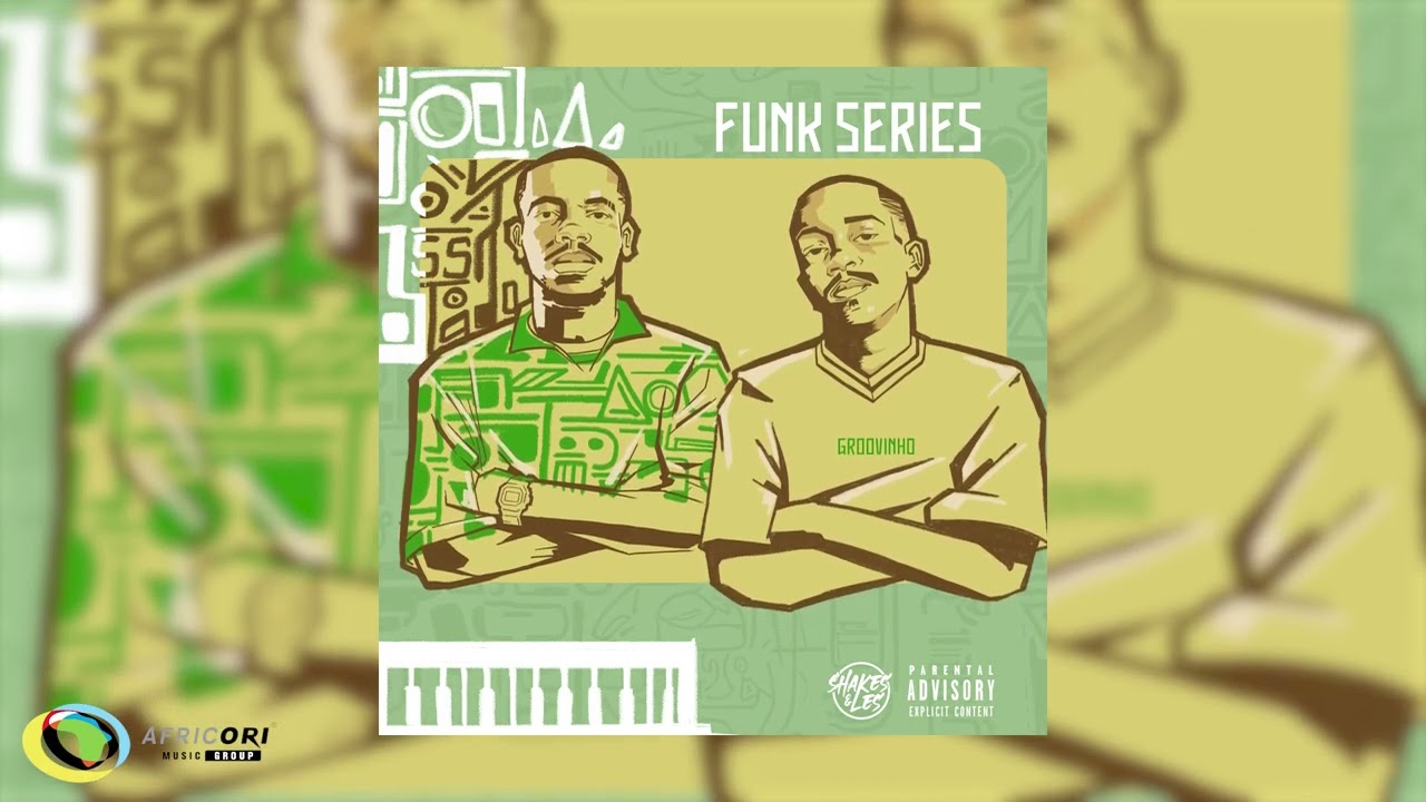 Shakes & Les, Focalistic & Ch'cco - Funk 100 Ft. Pabi Cooper, M.J, Djy Biza & Yumbs