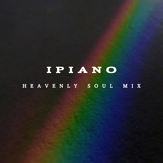 Leo B – iPiano (Heavenly Soul Mix) ft Nkanyezi Kubheka & Golden DJz