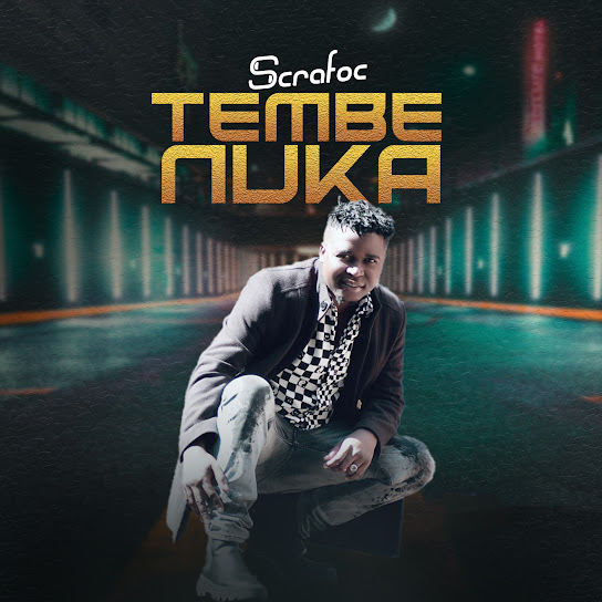 Scrafoc – Tembenuka