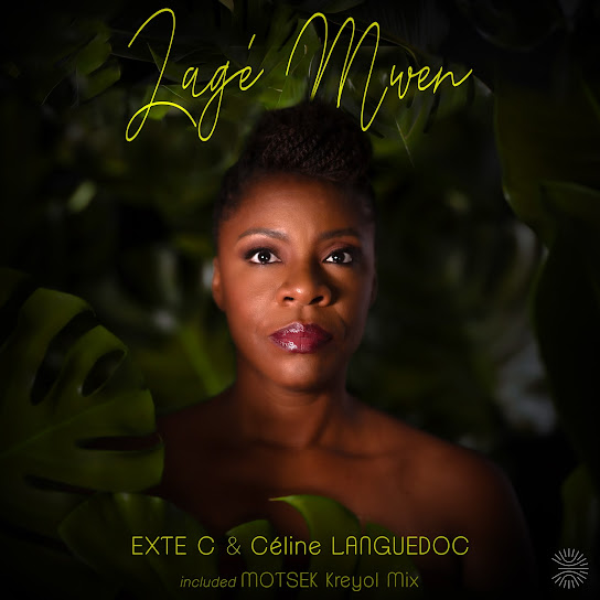 Exte C – Lagé Mwen (Main mix) Ft Céline Languedoc