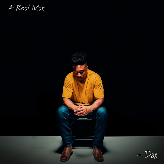 Dax – A Real Man