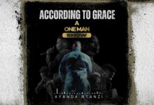 Ayanda Ntanzi - According To Grace: A One Man Show Album
