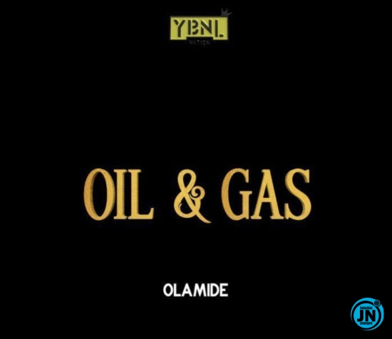 Olamide - Oil & Gas