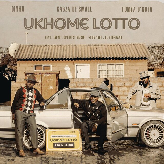 Dinho - uKhome Lotto ft Kabza De Small, Tumza D'kota, Agzo, Optimist Music ZA, Seun1401 & El.Stephano