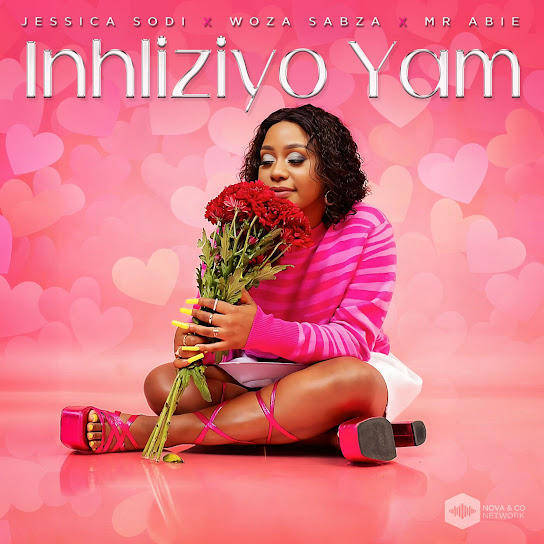 Jessica Sodi – Inhliziyo Yam Ft Woza Sabza & Mr Abie MP3 Download -  JustNaija