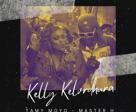 Tamy Moyo - Kelly Kelvedhura ft. Master H