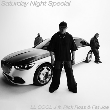 LL COOL J - Saturday Night Special ft Rick Ross & Fat Joe