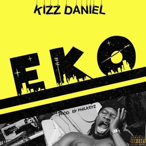 Kizz Daniel - EKO