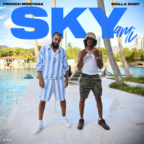 French Montana - Skyami