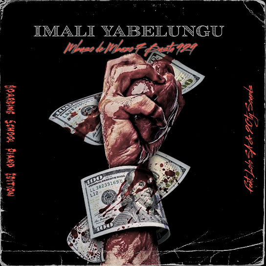 Mbuso de Mbazo – Imali Yabelungu (Boarding School Piano Edition) ft. Busta 929, Lolo SA & 20ty Soundz