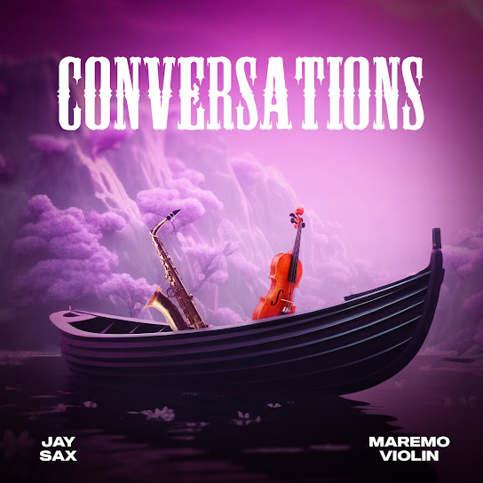 Jay Sax – Conversations Ft Maremo Violin