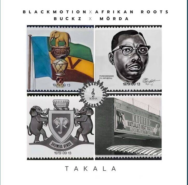 Black Motion - Takala Ft. Afrikan Roots, Buckz & MÖRDA