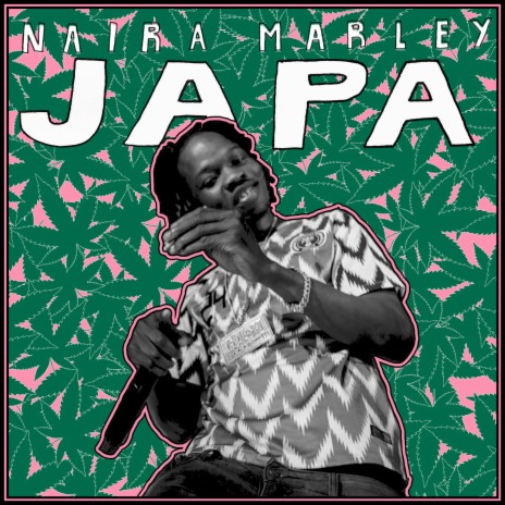 Naira Marley - JAPA