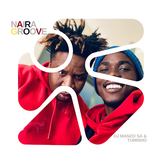 DJ Manzo SA – Naira Groove Ft Tumisho